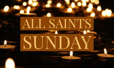 Remembering Our Saints